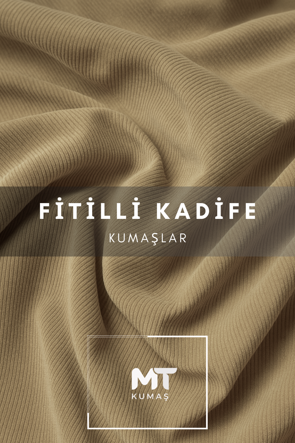 Fitilli Kadife Kumaş